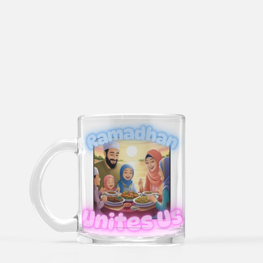 Ramadhan Unites Us - 10oz Clear Glass Mug